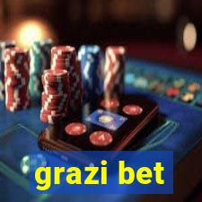 grazi bet